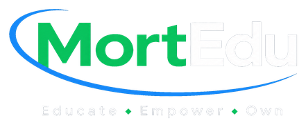 MortEdu &mdash; Educate, Empower, Own